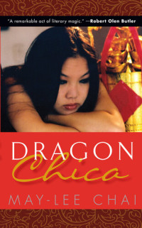 May-lee Chai — Dragon Chica