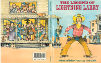 Shepard Aaron — The Legend of Lightning Larry