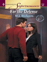 Rodgers, M J — For the Defense