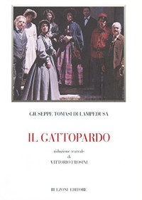 Giuseppe Tomasi di Lampedusa, Vittorio Frosini — Il gattopardo