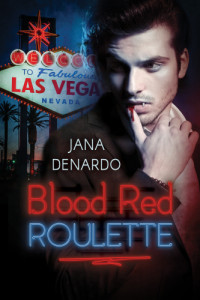 Denardo Jana — Blood Red Roulette