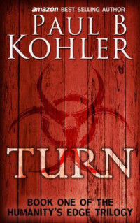 Paul B Kohler — Turn