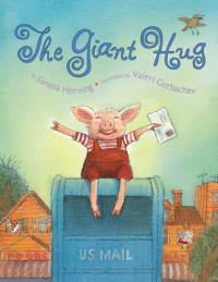 Sandra Horning — The Giant Hug