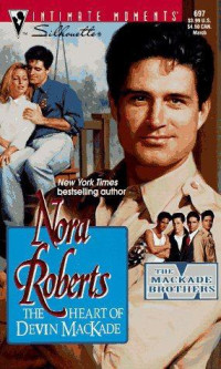 Roberts Nora — The heart of Devin MacKade