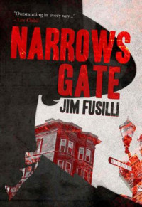 Fusilli Jim — Narrows Gate