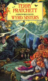 Terry Pratchett — Wyrd Sisters