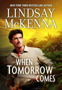 Mckenna Lindsay — When Tomorrow Comes