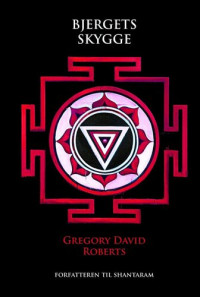 Gregory David Roberts — Bjergets skygge