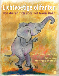 Roebers, Geert-Jan — Lichtvoetige Olifanten