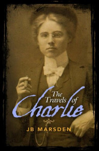 J.B. Marsden — The Travels of Charlie