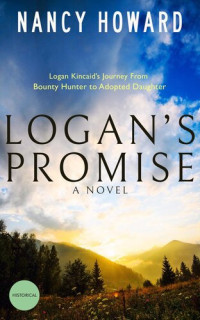 Nancy Howard — Logan's Promise