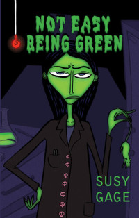 Susy Gage — Not Easy Being Green