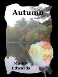 Edwards Maddy — Autumn