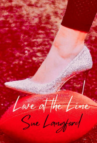Sue Langford — Love at the Line