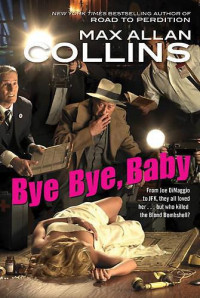 Allan, Collins Max — Bye Bye, Baby