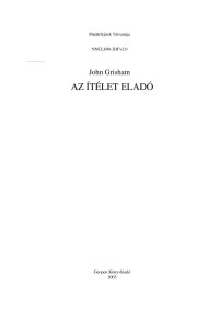 John Grisham — Az ítélet eladó