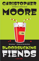 Moore Christopher — Bloodsucking Fiends: A Love Story
