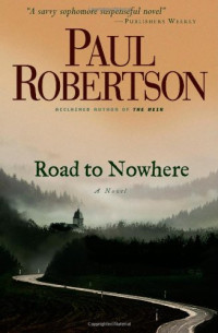 Robertson Paul — Road to Nowhere