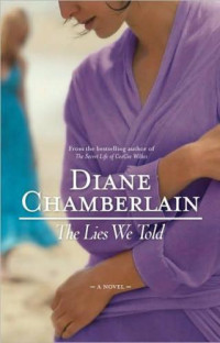 Chamberlain Diane — The Lies We Told