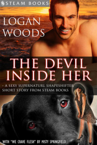 Logan Woods — The Devil Inside Her - A Sexy Supernatural Shapeshifter Short Story from Steam Books