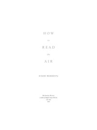 Mengestu Dinaw — How to Read the Air