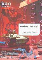 Vogt, Alfred E. Van — Le Armi Di Isher