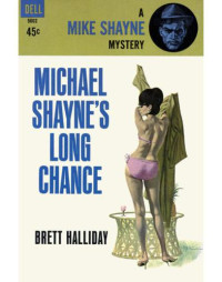 Brett Halliday — Michael Shayne's Long Chance