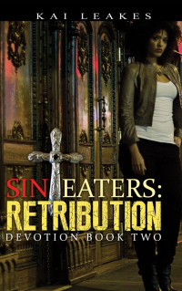 Leakes Kai — Sin Eaters: Retribution