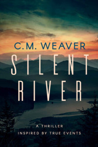 C.M. Weaver — Silent River