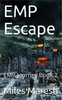 Maresh Miles — EMP Escape