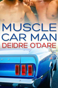 O'Dare, Deirdre — Muscle Car Man
