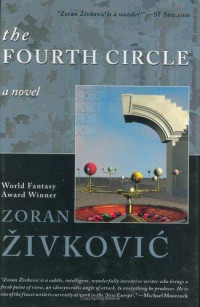 Zivkovic Zoran — The Fourth Circle