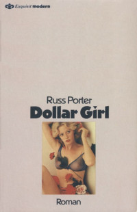 Russ Porter — Dollar-Girl