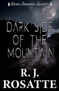 R Rosatte — Dark Side of the Mountain