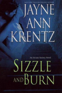 Krentz, Jayne Ann — Sizzle and Burn