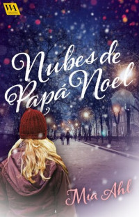 Mia Ahl — Nubes de Pápa Noel