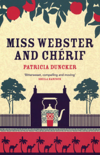 Duncker Patricia — Miss Webster and Cherif