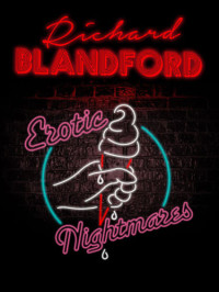 Blandford Richard — Erotic Nightmares