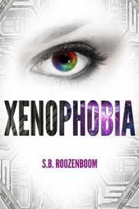 S.B. Roozenboom — Xenophobia