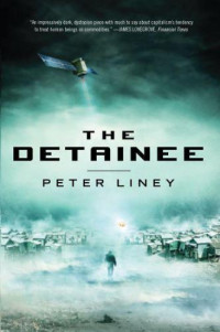 Liney Peter — The Detainee