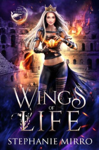 Stephanie Mirro — Wings of Life