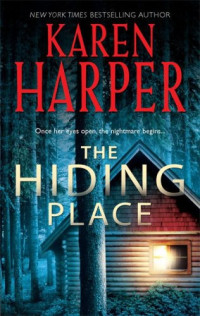 Harper, Karen S — The Hiding Place