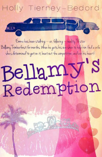 Tierney-Bedord, Holly — Bellamy's Redemption
