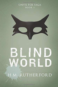 Rutherford H M — Blind World