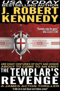 Kennedy, J Robert — The Templar's Revenge