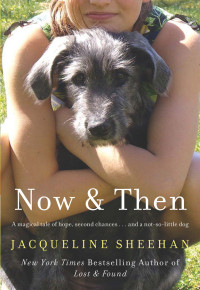 Sheehan Jacqueline — Now & Then