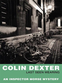 Dexter Colin — Last Seen Wearing