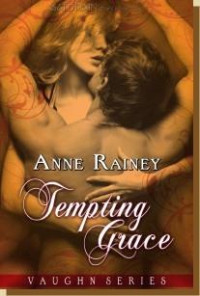 Rainey Anne — Tempting Grace