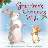 Helen Foster James — Grandma's Christmas Wish