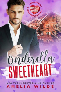 Amelia Wilde — Cinderella Sweetheart